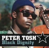 Peter Tosh - Black Dignity