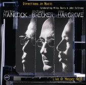 Herbie Hancock & Michael Brecker & Roy Hargrove - Directions in Music: Live At Massey Hall