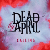Dead by April - Calling