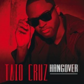Taio Cruz - Hangover [Remixes]