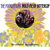 The Foundations - Build Me Up Buttercup - The Complete Pye Collection