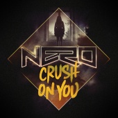 Nero - Crush On You