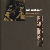The Dubliners - The Transatlantic Anthology (Live)