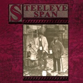 Steeleye Span - Ten Man Mop Or Mr Reservoir Butler Rides Again