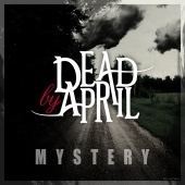 Dead by April - Mystery