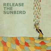 Release The Sunbird - Imaginary Summer [EP]