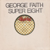 George Faith - Super Eight