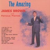 James Brown & The Famous Flames - The Amazing James Brown
