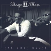 Boyz II Men - One More Dance