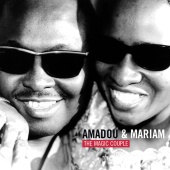 Amadou & Mariam - The Magic Couple