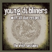 Young Dubliners - With All Due Respect (The Irish Sessions)