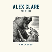 Alex Clare - Too Close [Unplugged]