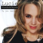 Lucie Vondráčková - Ty jsi ten nej