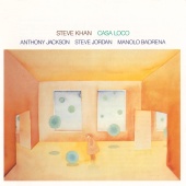 Steve Khan - Casa Loco