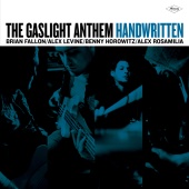 The Gaslight Anthem - Handwritten [Deluxe Version]