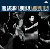 The Gaslight Anthem - Handwritten [International Version]