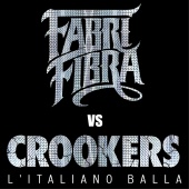 Fabri Fibra & Crookers - L'Italiano Balla