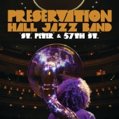 Preservation Hall Jazz Band - St. Peter And 57th St.