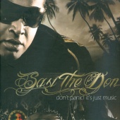 Sasi The Don - Don’t Panic! Its Just Music
