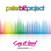 Peter Bič Project - Say It Loud