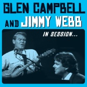 Glen Campbell & Jimmy Webb - In Session