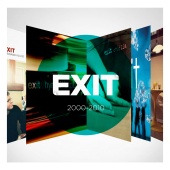Exit - 2000-2010
