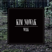 Kim Nowak - Wilk