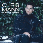Chris Mann - O Holy NIght
