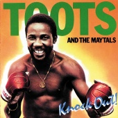 Toots & The Maytals - Knockout