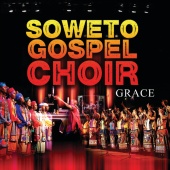 Soweto Gospel Choir - Grace