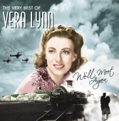 Vera Lynn - We'll Meet Again, The Very Best Of Vera Lynn