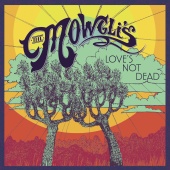 The Mowgli's - Love's Not Dead EP