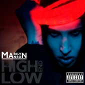 Marilyn Manson - The High End of Low [International Version]