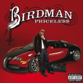 Birdman - Pricele$$ [UK Deluxe Edition]