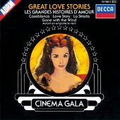 London Festival Orchestra & London Festival Chorus & Stanley Black - Cinema Gala: Great Love Stories