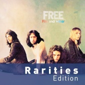 Free - Fire And Water (Rarities Edition)