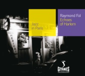 Raymond Fol - Echoes Of Harlem