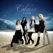 Calaisa - If I Could