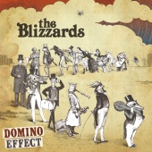 The Blizzards - Domino Effect