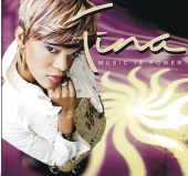 Tina - Music Is Power
