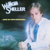 William Sheller - Dans Un Vieux Rock'N'Roll