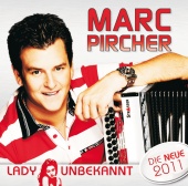 Marc Pircher - Lady Unbekannt