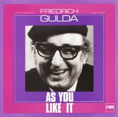 Friedrich Gulda - As You Like It