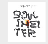 Bojan Z - Soul Shelter