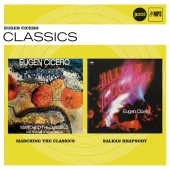Eugen Cicero - Marching The Classics / Balkan Rhapsody