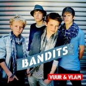 Bandits - Vuur & Vlam