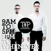 The Young Professionals - 9AM To 5PM - 5PM To Whenever