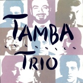 Tamba Trio - Tamba Trio Classics