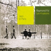 Raymond Fol - Les 4 Saisons