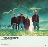 The Cardigans - My Favourite Game